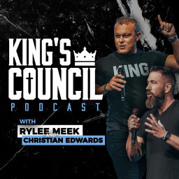 Podcast thumbnail for King's Council Podcast with Rylee Meek & Christian Edwards