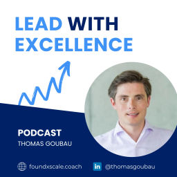 Podcast thumbnail for Lead With Excellence