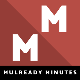 Podcast thumbnail for Mulready Minutes