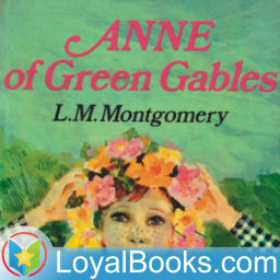 Podcast thumbnail for Anne of Green Gables by Lucy Maud Montgomery