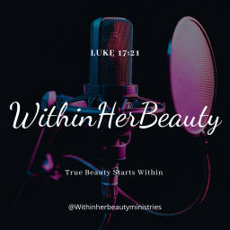 Podcast thumbnail for WithinHerBeauty
