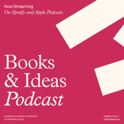 Podcast thumbnail for Books & Ideas Audio