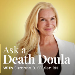 Podcast thumbnail for Ask a Death Doula