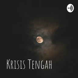 Podcast thumbnail for Krisis Tengah