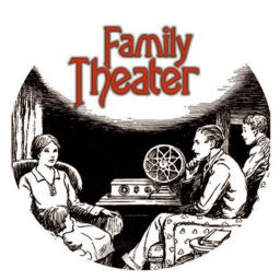 Podcast thumbnail for Family Theater