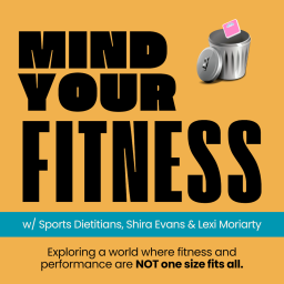 Podcast thumbnail for Mind Your Fitness