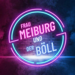 Podcast thumbnail for Frau Meiburg und Der Böll