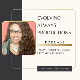 Podcast thumbnail for Evolving Always Productions