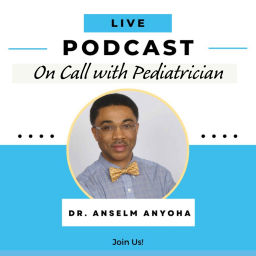 Podcast thumbnail for On Call With Dr. Anselm Anyoha