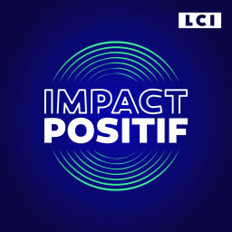 Podcast thumbnail for IMPACT POSITIF - les solutions existent