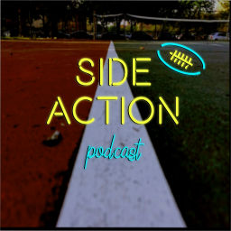 Podcast thumbnail for Side Action Podcast