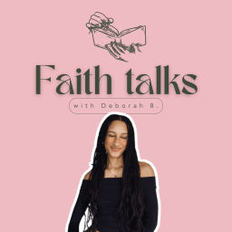 Podcast thumbnail for Faith Talks