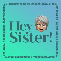 Podcast thumbnail for Hey Sister