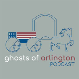 Podcast thumbnail for Ghosts of Arlington Podcast
