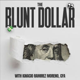 Podcast thumbnail for The Blunt Dollar