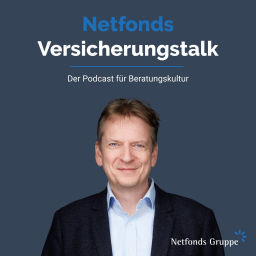 Podcast thumbnail for Netfonds Versicherungstalk - Der Podcast für Beratungskultur