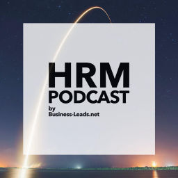 Podcast thumbnail for HRM-Podcast - Der HR Business Podcast I Coaching I Digitalisierung I New Work I HR I Recruiting