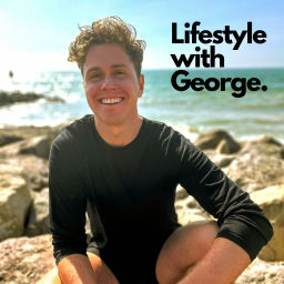 Podcast thumbnail for Lifestyle with George