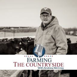 Podcast thumbnail for Farming the Countryside with Andrew McCrea