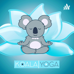 Podcast thumbnail for Koala Yoga - Uno spazio per rilassarti