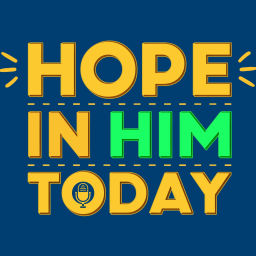 Podcast thumbnail for Hope In Him Today With Gary Miller