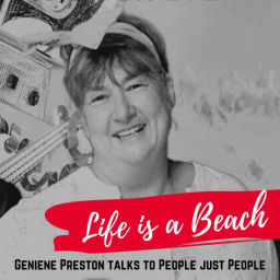 Podcast thumbnail for Life is a Beach Podcast with Geniene Preston