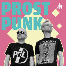 Podcast thumbnail for Prost Punk - der Post-Punk-Podcast