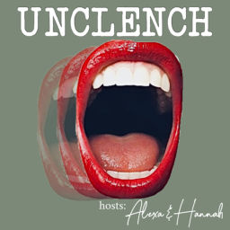 Podcast thumbnail for Unclench