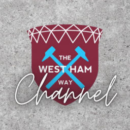 Podcast thumbnail for The West Ham Way Channel