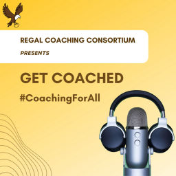 Podcast thumbnail for Get Coached!