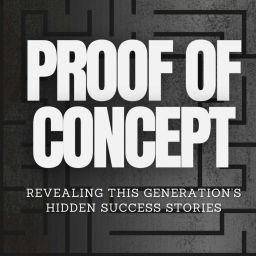 Podcast thumbnail for Proof of Concept