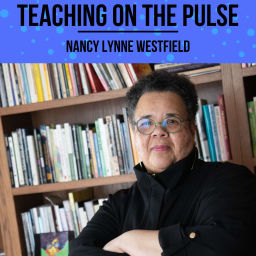 Podcast thumbnail for Teaching on the Pulse with Nancy Lynne Westfield
