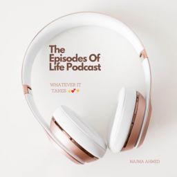 Podcast thumbnail for EPISODES OF LIFE