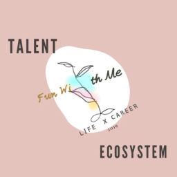 Podcast thumbnail for FWM Talent Ecosystem 陪伴你成長的職涯社群