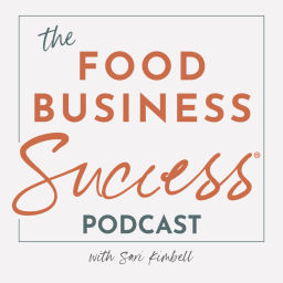Podcast thumbnail for Food Business Success® with Sari Kimbell