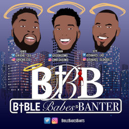 Podcast thumbnail for Bible, Babes & Banter Podcast