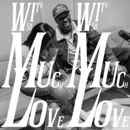 Podcast thumbnail for With So Much Love, E+O