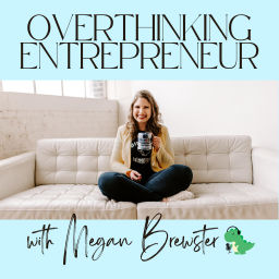 Podcast thumbnail for Overthinking Entrepreneur