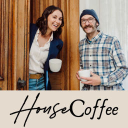 Podcast thumbnail for House Coffee Podcast