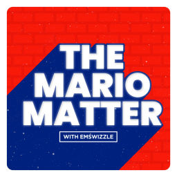 Podcast thumbnail for The Mario Matter