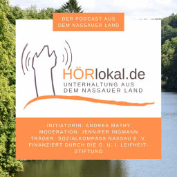 Podcast thumbnail for HÖRlokal - Unterhaltung aus dem Nassauer Land