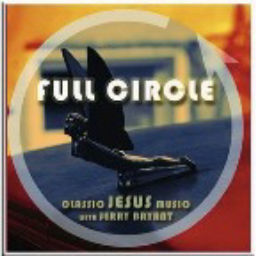 Podcast thumbnail for Full Circle | Classic Jesus Music