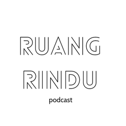 Podcast thumbnail for Ruang Rindu