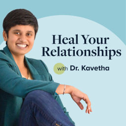 Podcast thumbnail for Heal Your Relationships