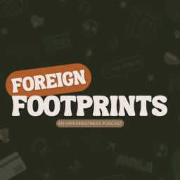 Podcast thumbnail for Foreign Footprints