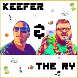 Podcast thumbnail for Keefer & The Ry