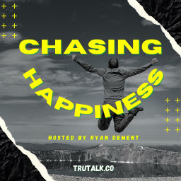 Podcast thumbnail for Chasing Happiness with Ryan DeMent