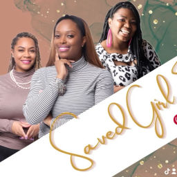 Podcast thumbnail for Saved Girl Podcast