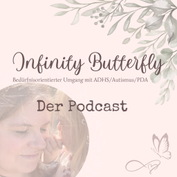 Podcast thumbnail for Infinity Butterfly