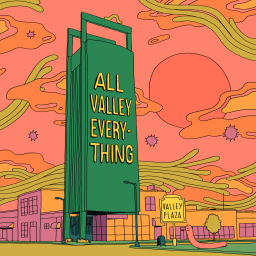 Podcast thumbnail for All Valley Everything